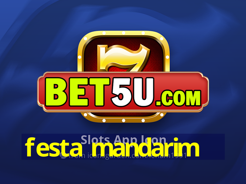 festa mandarim